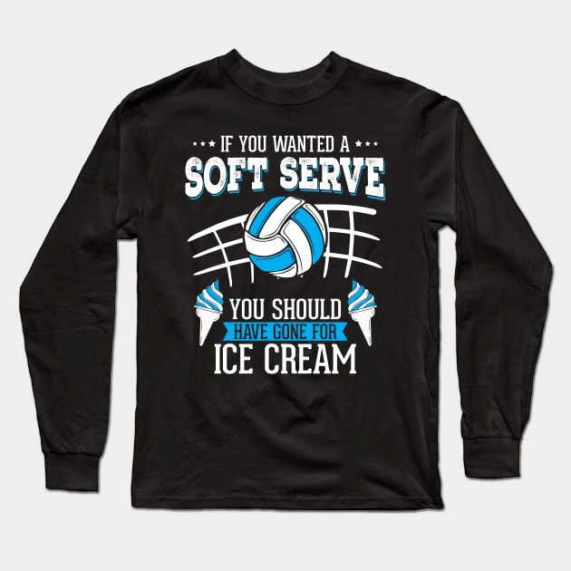 Volleyball Volley Ball Sports Ice Cream Soft Serve Long Sleeve T-Shirt by Krautshirts